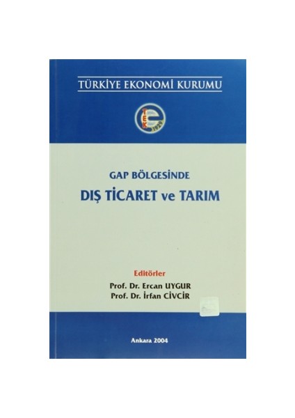 Gap Bölgesinde Dış Ticaret ve Tarım