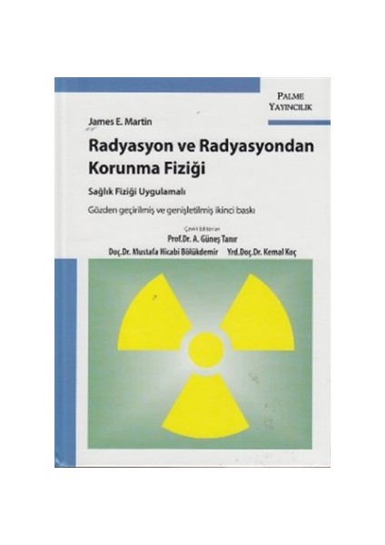Radyasyon ve Radyasyondan Korunma Fiziği