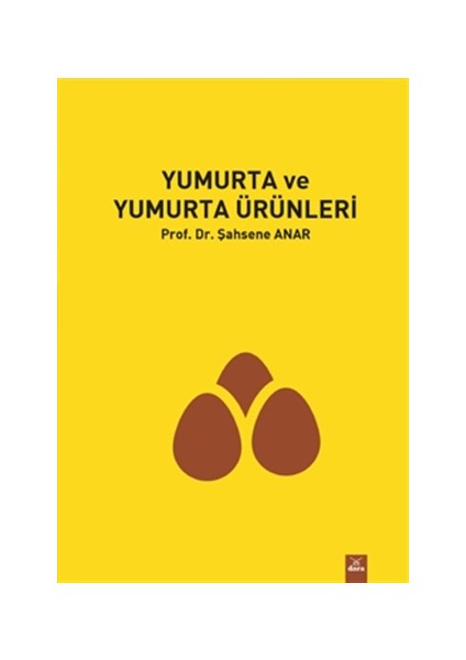 Yumurta ve Yumurta Ürünleri