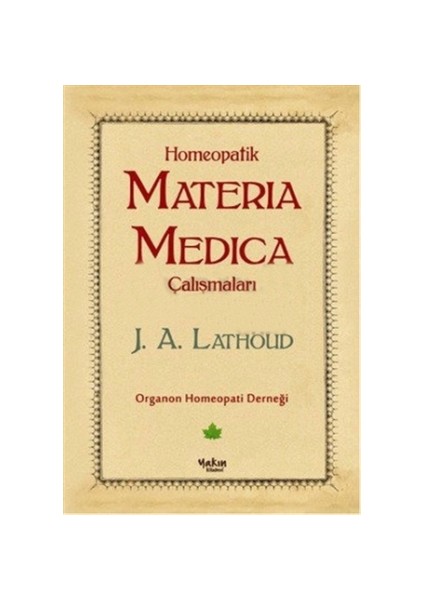 Homeopatik Materia Medica Çalışmaları
