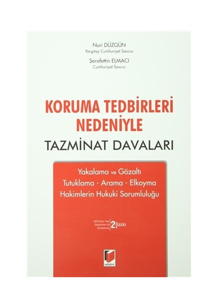 Koruma Tedbirleri Nedeniyle Tazminat Davaları