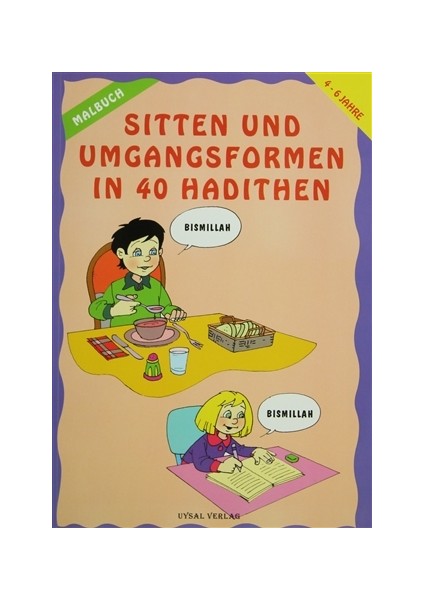 Sitten Und Umgangsformen In 40 Hadithen