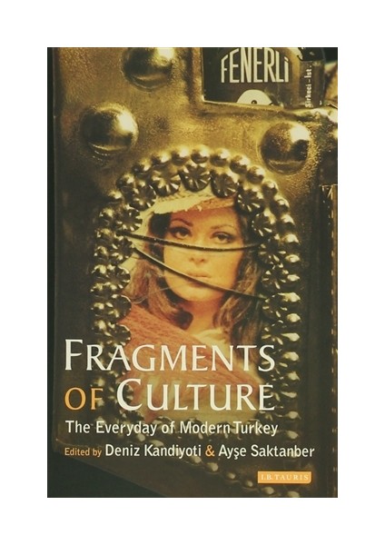 I. B. Tauris Fragments Of Culture