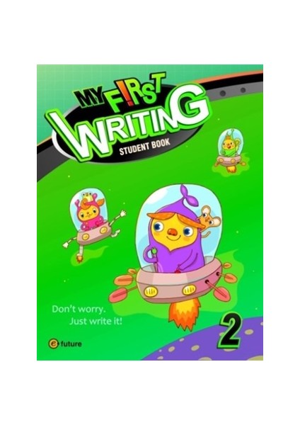 My First Writing 2: Student Book - J. Wilburn