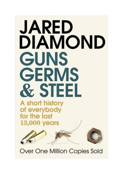 Guns Germs and Steel - Jared Diamond