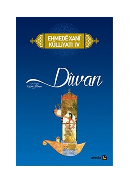 Ehmede Xani Külliyatı 4 Divan (Özel Baskı)