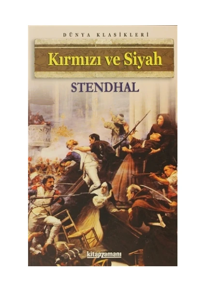 Kırmızı Ve Siyah - Stendhal