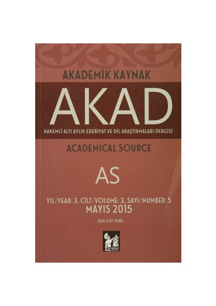 Akad Akademik Kaynak Dergisi Sayı: 5