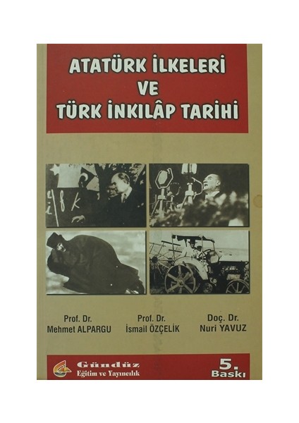 Atatürk İlkeleri ve Türk İnkılap Tarihi