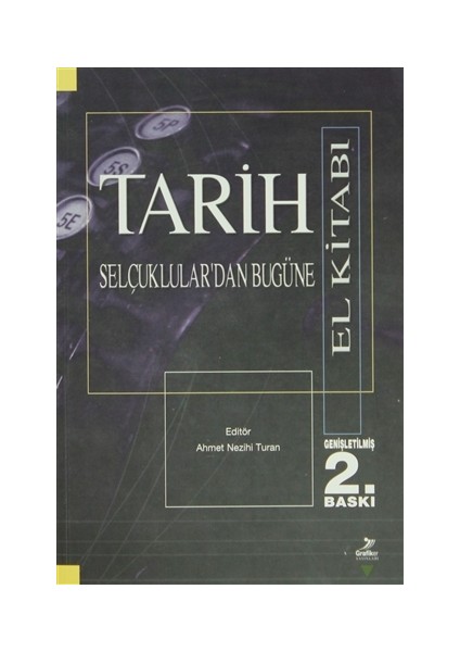 Selçuklular’dan Bugüne Tarih (El Kitabı)
