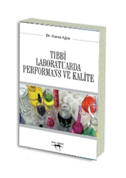 Tıbbi Laboratuarda Performans ve Kalite