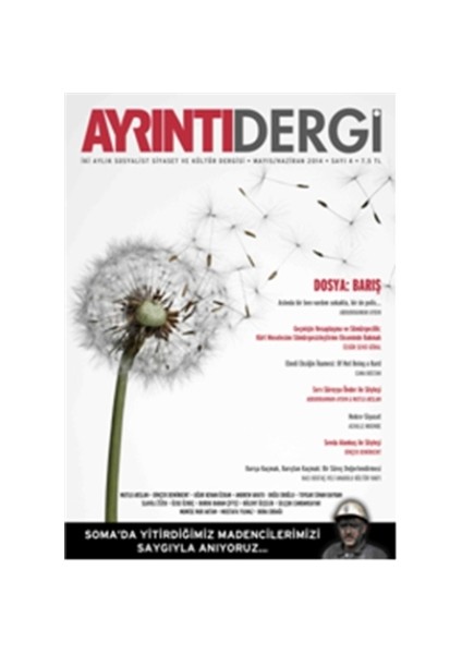 Ayrıntı Dergisi Sayı: 4 Mayıs-Haziran 2014