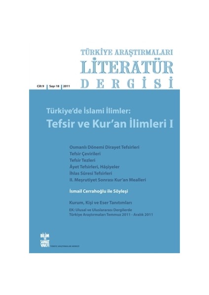 Türkiye Araştırmaları Literatür Dergisi Cilt 9 Sayı: 18