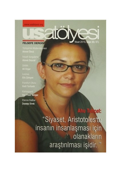 Usatölyesi Felsefe Dergisi Sayı : 23 Nisan 2015