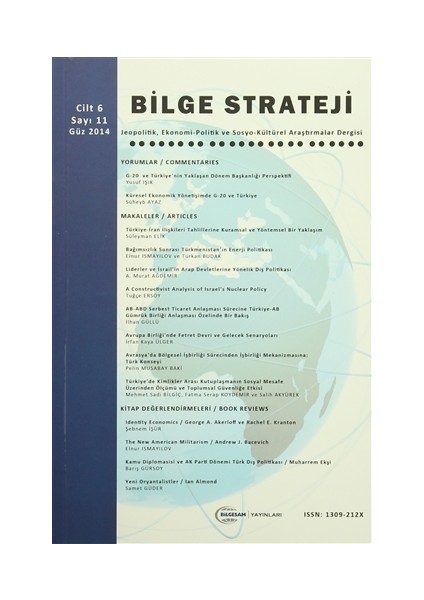 Bilge Strateji Dergisi Cilt: 6 / Sayı:11 Güz 2014