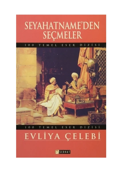 Seyahatname'den Seçmeler