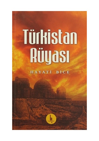 Türkistan Rüyası