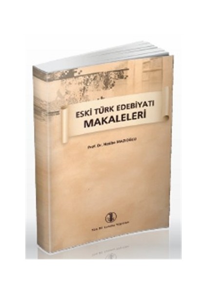 Eski Türk Edebiyatı Makaleleri
