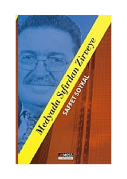 Medyada Sıfırdan Zirveye