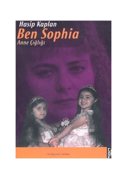 Ben Sophia Anne Çığlığı
