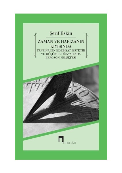 Zaman ve Hafızanın Kıyısında - Şerif Eskin
