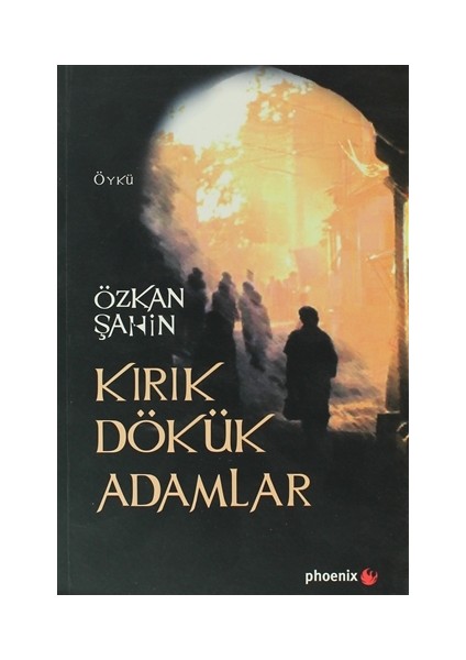 Kırık Dökük Adamlar