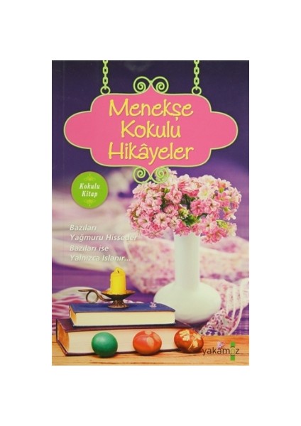 Menekşe Kokulu Hikayeler - Ender Haluk Derince