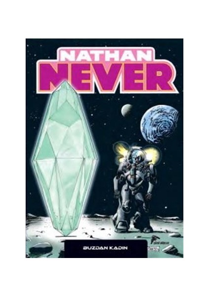 Nathan Never Serisi 16 - Buzdan Kadın