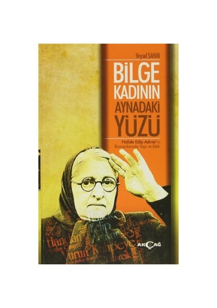 Bilge Kadının Aynadaki Yüzü