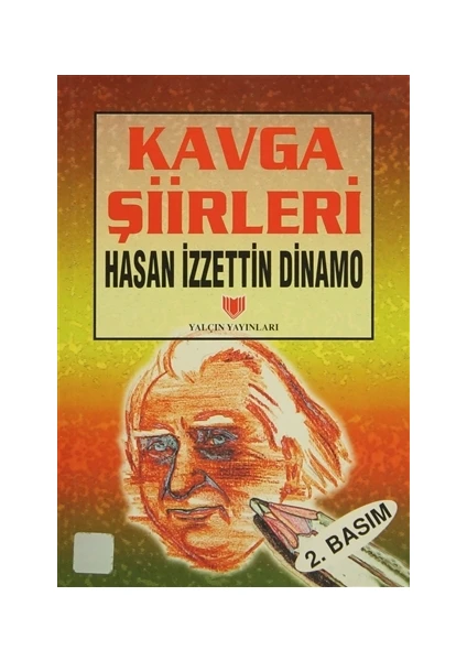 Kavga Şiirleri (1. Hamur)