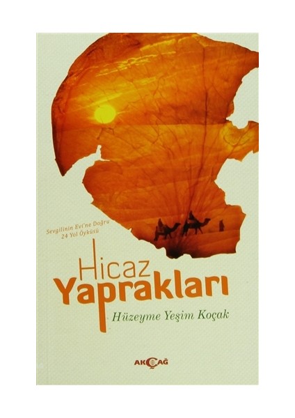 Akçağ Yayınları Hicaz Yaprakları