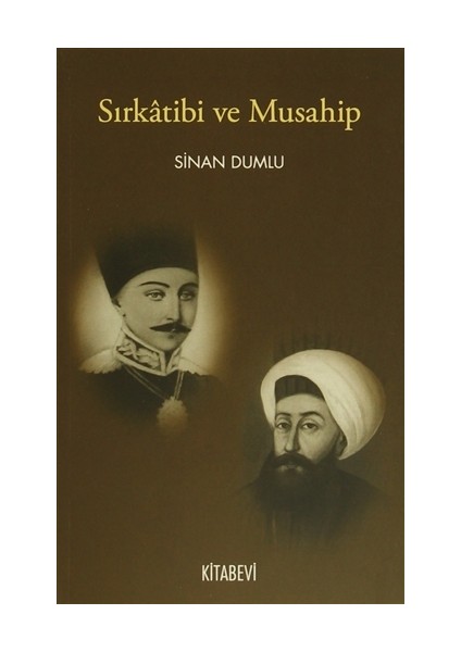 Sırkatibi ve Musahip