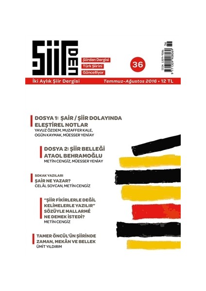 Şiirden İki Aylık Şiir Dergisi Sayı: 36 Temmuz-Ağustos 2016
