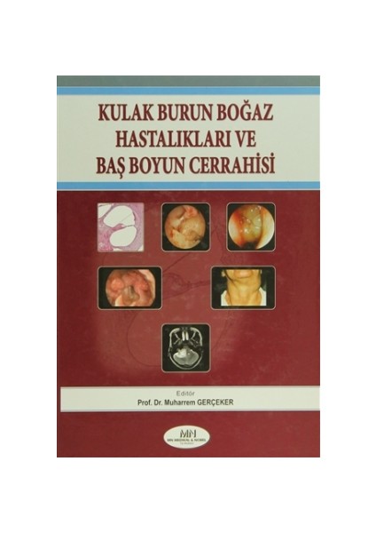 Kulak Burun Boğaz Hastalıkları Baş Boyun Cerrahisi