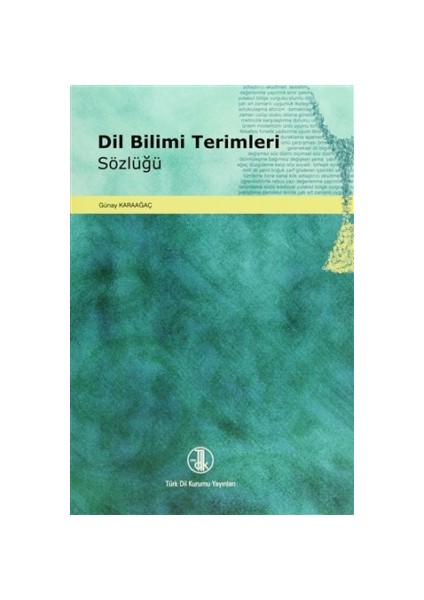 Dil Bilimi Terimleri Sözlüğü