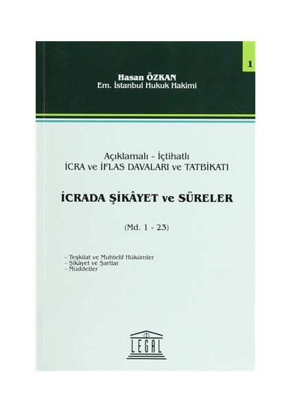 İcrada Şikayet ve Süreler - Seri 1 (Md. 1 - 23)