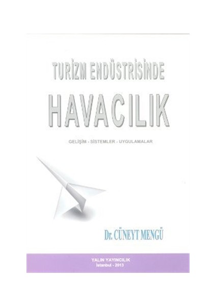 Turizm Endüstrisinde Havacılık