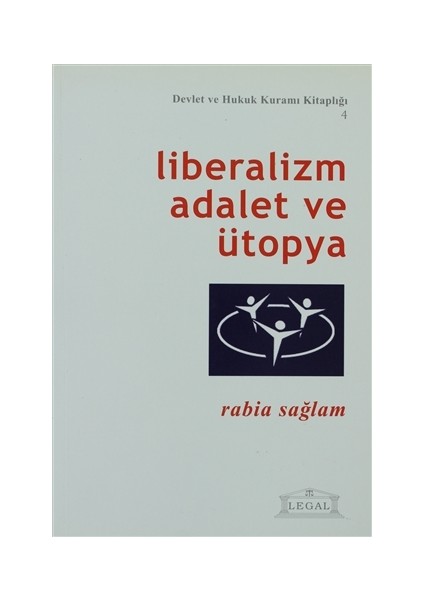 Liberalizm Adalet ve Ütopya