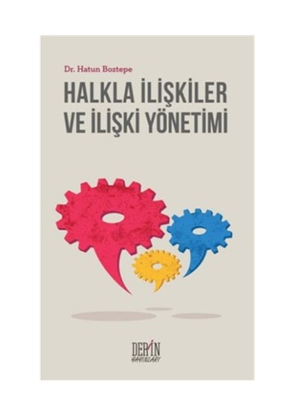 Halkla İlişkiler ve İlişki Yönetimi