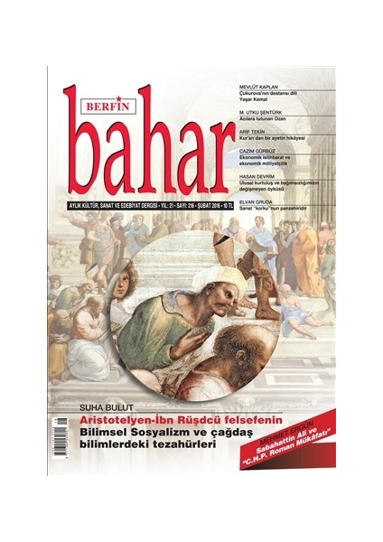 Aylık Kültür Sanat ve Edebiyat Dergisi Sayı : 216 Şubat 2016