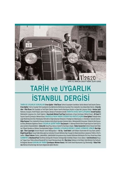 Tarih ve Uygarlık İstanbul Dergisi Sayı: 6 - Aralık 2014