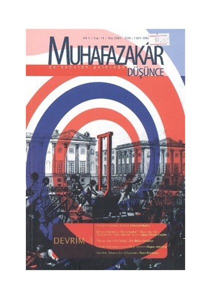 Muhafazakar Düşünce Dergisi Sayı: 11 Kış 2007