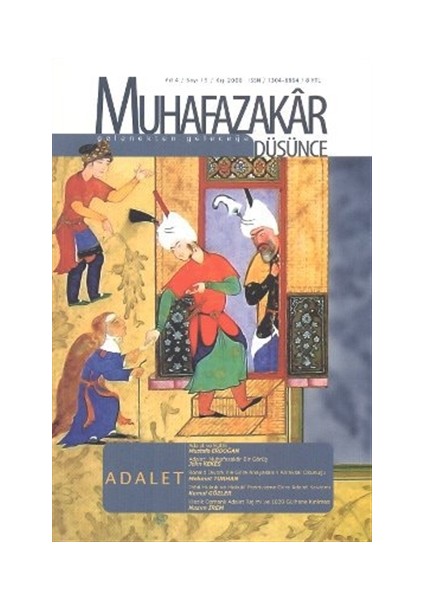 Muhafazakar Düşünce Dergisi Sayı: 15 Kış 2008