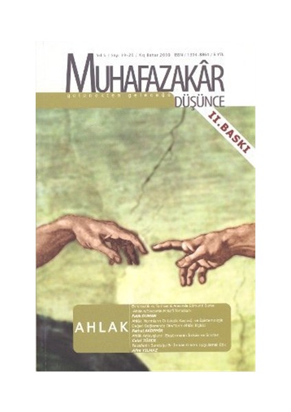 Muhafazakar Düşünce Dergisi Sayı: 19-20 Kış-Bahar 2009