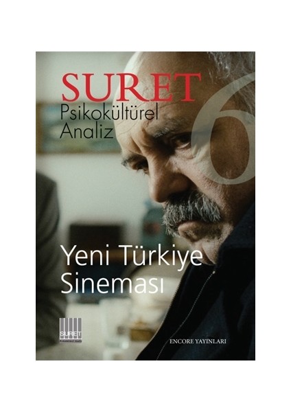 Suret Psikokültürel Analiz Sayı : 6 - Yeni Türkiye Sineması