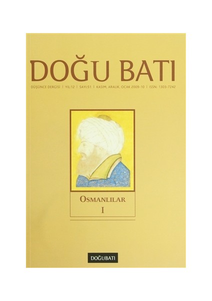 Doğu Batı Düşünce Dergisi Sayı: 51 Osmanlılar 1