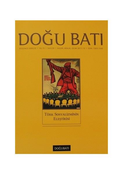 Doğu Batı Düşünce Dergisi Sayı: 59 Türk Sosyalizminin Eleştirisi