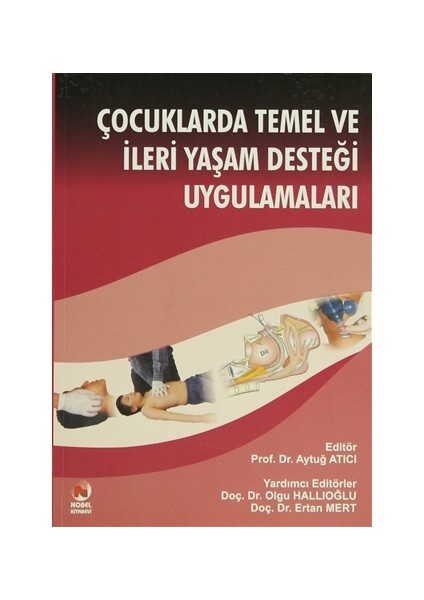 Çocuklarda Temel ve İleri Yaşam Desteği Uygulamaları