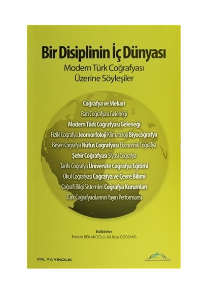Bir Disiplinin İç Dünyası