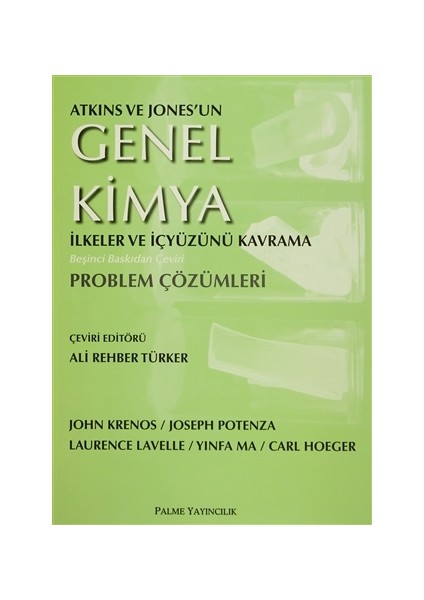 Atkins ve Jones'un Genel Kimya İlkeler ve İçyüzünü Kavrama Problem Çözümleri